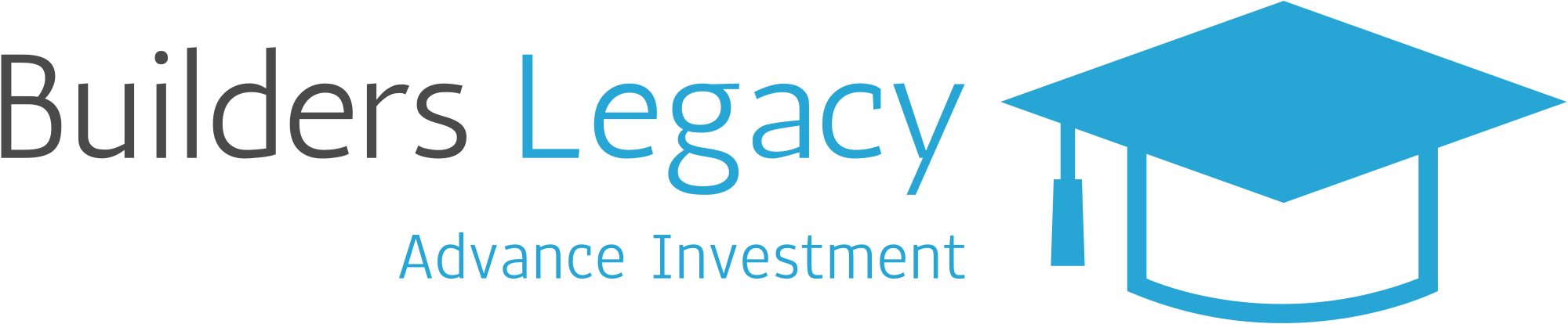 Builders Legacy Advance Investment